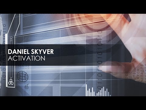 Daniel Skyver - Activation