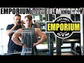 THE NEW AND IMPROVED EMPORIUM GYM! Full Workout and Tour!