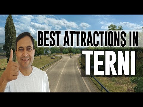 Best Attractions and Places to See in Terni, Italy