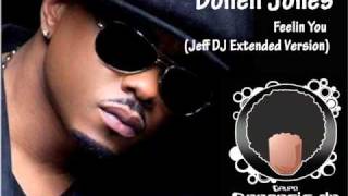 Donell Jones - Feelin You (Jeff DJ Ext Version)