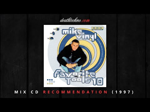 DT:Recommends | Favorite Tools 10 - Mike Vinyl (1998) Mix CD