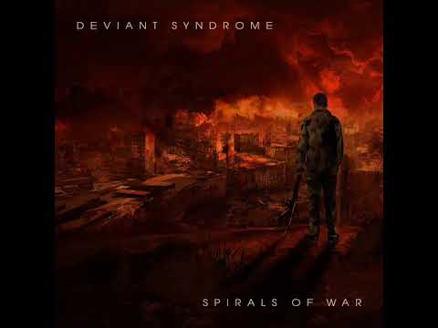 Deviant Syndrome - Spirals of War