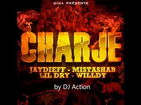 Charjé - Jaydieff feat Mistashab, Lil' Dry, Willdy