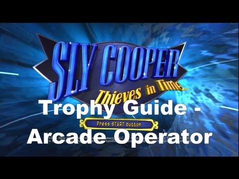 Sly Cooper Thieves in Time Trophy Guide - Arcade Operator