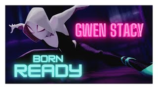 Gwen Stacy &amp; Spider-Man AMV // Born Ready