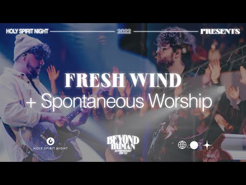 Ministry Moment: Fresh Wind + spontaneous Worship | WORSHIP | HOLY SPIRIT NIGHT