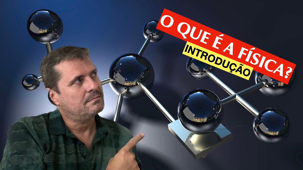 Watch Now Aula 01 - O que é a Física Aula 01 - O que é a Física