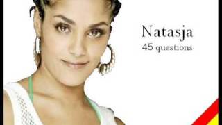 Natasja - 45 questions