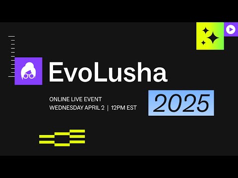 EvoLusha 2025 video thumbnail