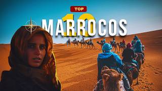 10 Destinos Imperdíveis no Marrocos 🇲🇦 | Viaja Mundo