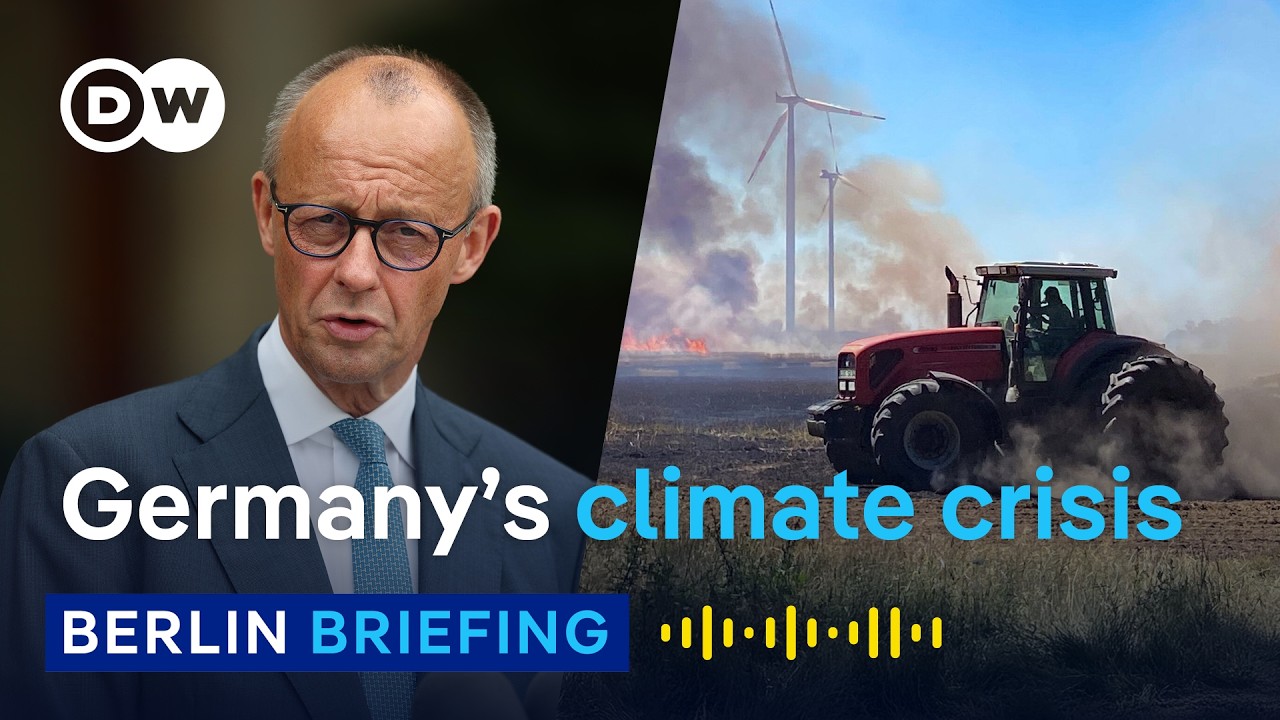 Germany faces drought and wildfires while politicians deprioritize climate action