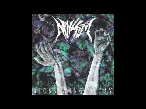 Noisem - Blossoming Decay FULL ALBUM (2015 - Grindcore / Death Metal / Thrash Metal)