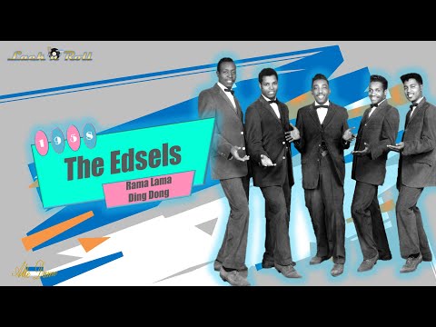 The Edsels - Rama Lama Ding Dong (1958)