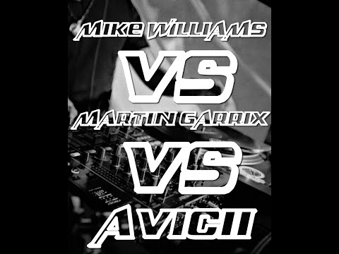 Day Or Night (Mike Williams) Vs I'll be gone (Avicii) Vs Hold On (Martín Garrix)