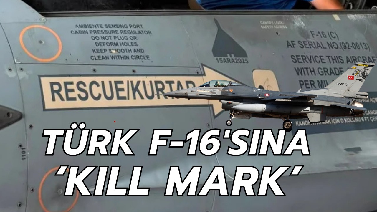 Türk F-16’sına kill mark