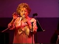 Kay Starr, 1998 Tribute to Anita O'Day--I Love Being Here, I'm Through With Love