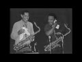 Gene Ammons & Dexter Gordon .. Ballads medley