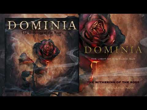 Dominia - The Light of the Black Sun (Audio)