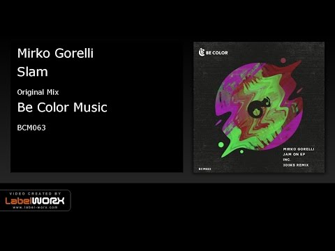 Mirko Gorelli - Slam (Original Mix)