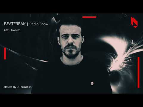 Beatfreak Radio Show By D Formation #301 | Fakdem