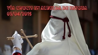 preview picture of video 'Vía Crucis 2015 en Albelda de Iregua'