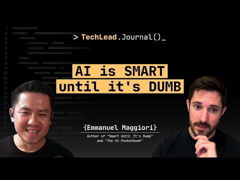 #238 - AI is Smart Until It's Dumb: Why LLM Will Fail When You Least Expect It - Emmanuel Maggiori