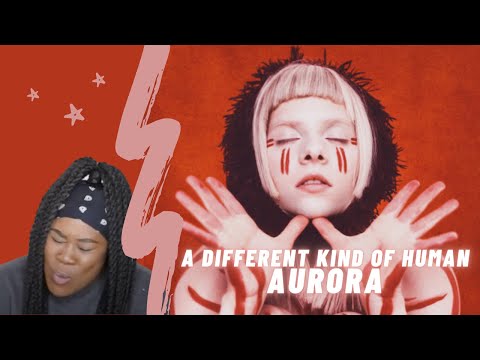 AJayII reacting to A Different Kind of Human (Step 2) by Aurora (reupload)