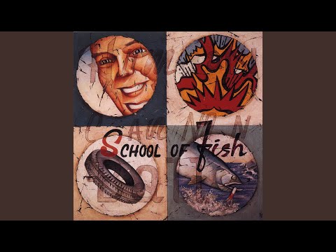 Kerosene - School of Fish