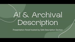 Current Uses of AI in Archival Description
