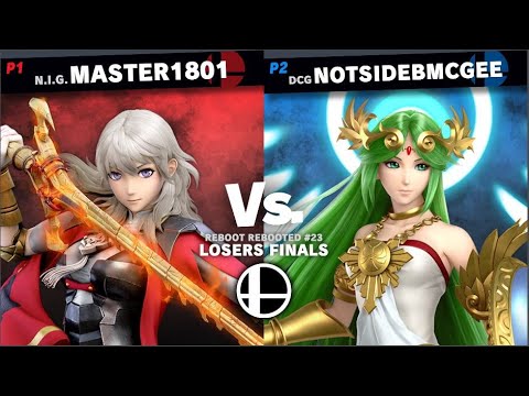 Reboot Rebooted #23 Losers Finals - MASTER1801(Byleth) Vs. NotSideBMcGee(Palutena)