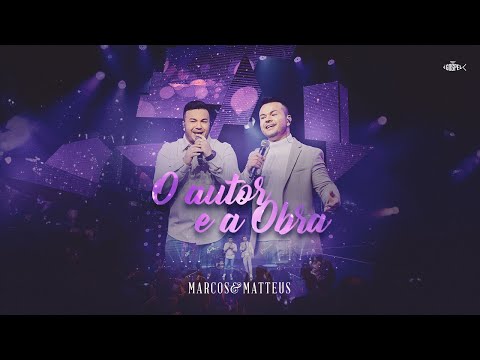 Marcos e Matteus - O Autor e a Obra | DVD Marcos e Matteus 2022