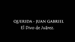 Querida - Juan Gabriel