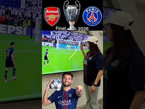 PSG ⚔️VS⚔️ Arsenal ,Final UCL 2026🤯