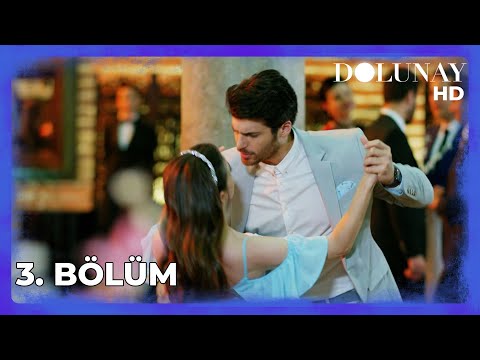 Dolunay 3. Bölüm | HD