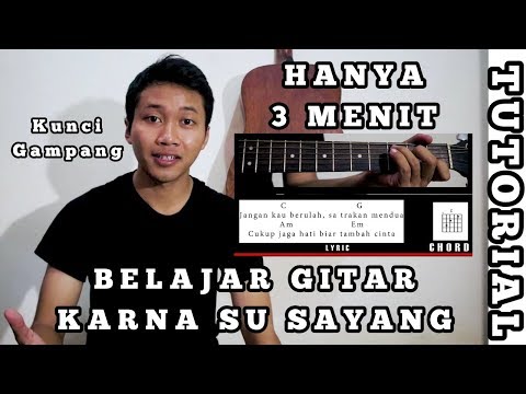 Belajar Gitar Karna su Sayang ( Near ft Dian sorowea )