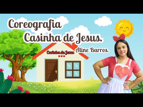 CASINHA DE JESUS - Aline Barros COREOGRAFIA FÁCIL - #música #ministerioinfantil
