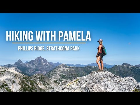 Vancouver Island: Three glorious days backpacking Phillips Ridge