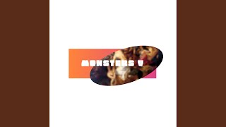 Monsters V (feat. Donn O' Day, Grier Smith, AteloMidas &amp; The Just Assembled Choir) (Mastered)