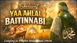 Download lagu YA AHLAL BAITINNABI | Beautiful Islamic Nasheed & Sholawat | Peaceful Salawat mp3