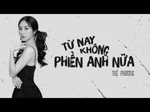 Thể hiện bởi Tuệ Phương