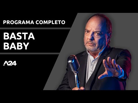 "LA CONDESA" + El show de los diputados  - #BastaBaby | Programa completo 30/04/2024