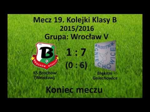 KS BROCHÓW 1:7 BŁĘKITNI GNIECHOWICE, 22.05.2016, SKRÓT