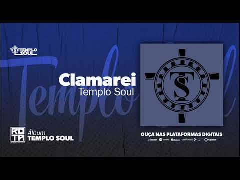 Templo Soul | Clamarei [CD Templo Soul]