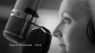 Sigrid Moldestad - Elva/The River