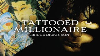 Bruce Dickinson - Tattooed Millionaire (2001 Remaster) (Official Audio)