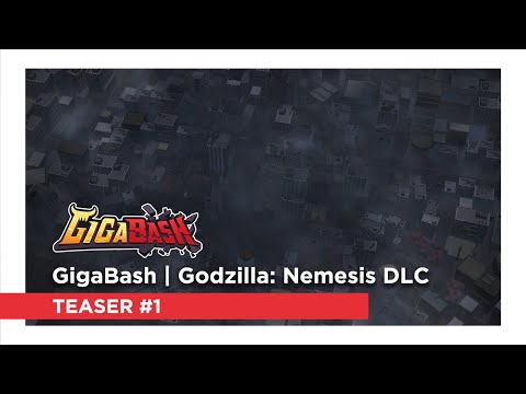 GigaBash | Godzilla: Nemesis DLC - Teaser #1