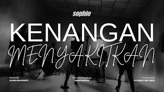 Download lagu Sophie - Kenangan Menyakitkan mp3 Download lagu Sophie - Kenangan Menyakitkan mp3