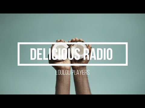 Delicious Radio Podcast #20 Mixed By Loulou Players