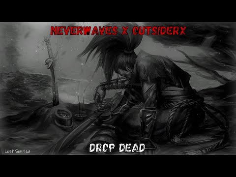 N​everwaves & outsiderX - Drop Dead​​ [Sub Español] (Lyrics)