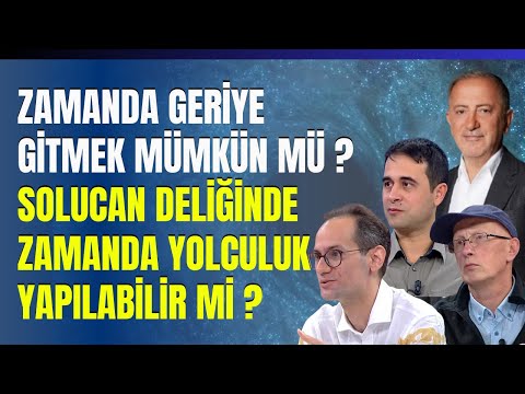 Zamanda Geriye Gitmek Mümkün Mü ? Solucan Deliğinde Zamanda Yolculuk Yapılabilir Mi ?